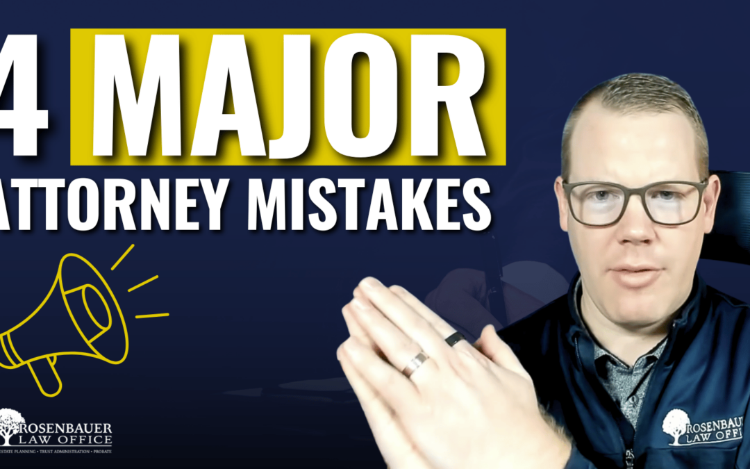 Mistakes Your Attorney Might Be Making – What You Need to Watch Out For